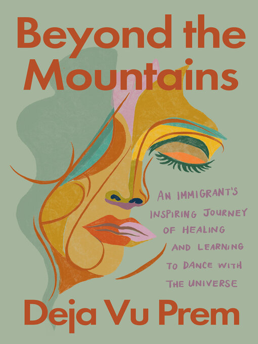 Title details for Beyond the Mountains by Deja Vu Prem - Wait list